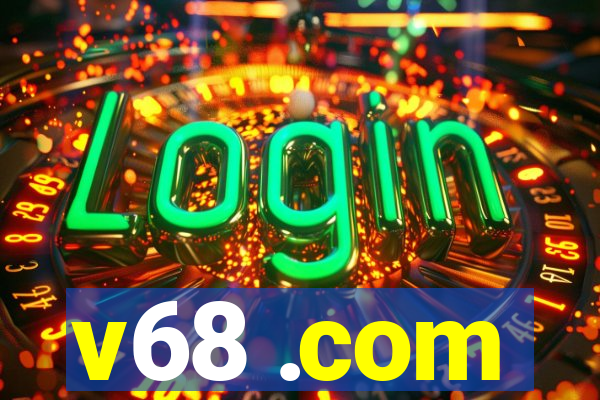v68 .com
